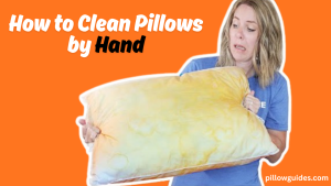 How to Clean Pillows by Hand