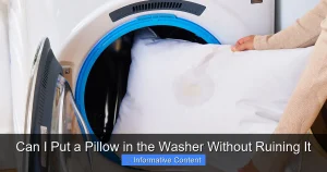 Can I Put a Pillow in the Washer Without Ruining It
