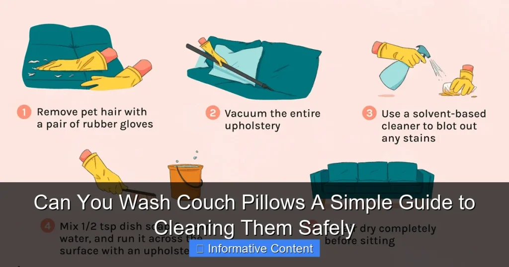 Can You Wash Couch Pillows A Simple Guide to Cleaning Them Safely