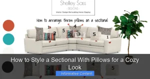 How to Style a Sectional With Pillows for a Cozy Look
