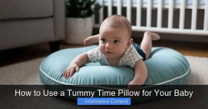 How to Use a Tummy Time Pillow for Your Baby