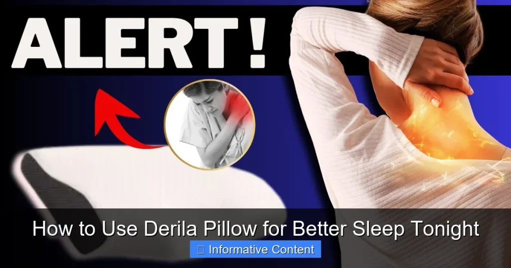 How to Use Derila Pillow for Better Sleep Tonight