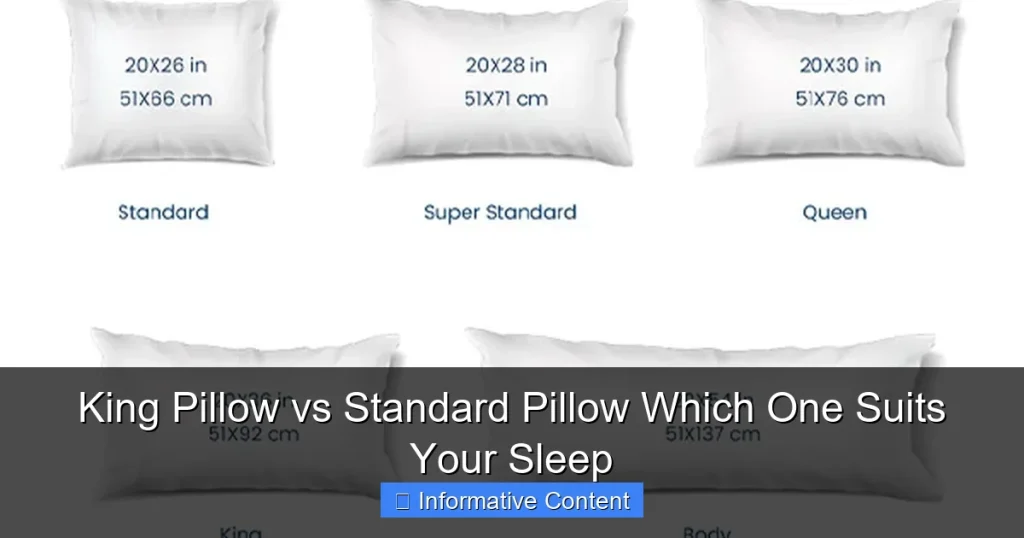 King Pillow vs Standard Pillow Which One Suits Your Sleep