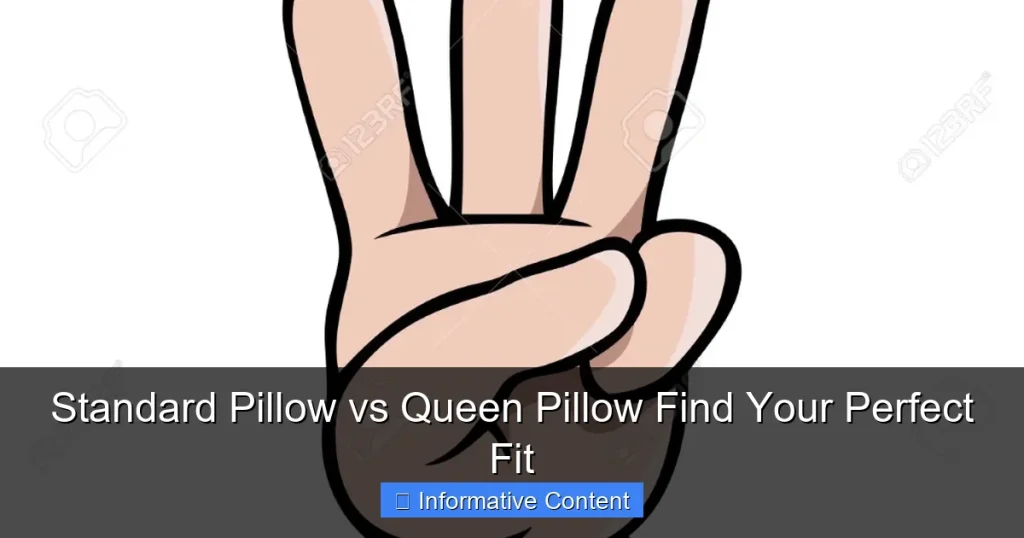 Standard Pillow vs Queen Pillow Find Your Perfect Fit