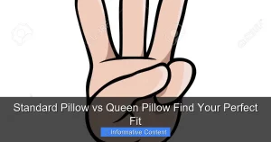 Standard Pillow vs Queen Pillow Find Your Perfect Fit